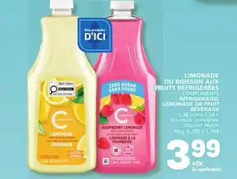 Marché Bonichoix COMPLIMENTS REFRIGERATED LEMONADE OR FRUIT BEVERAGE offer