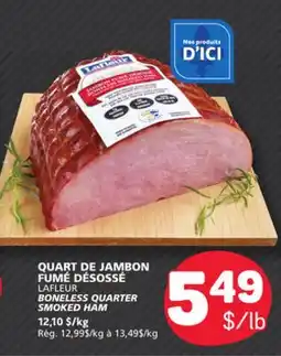 Marché Bonichoix LAFLEUR BONELESS QUARTER SMOKED HAM offer