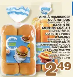 Marches Tradition COMPLIMENTS (12) DINNER ROLLS, HAMBURGER, HOT-DOG BUNS, BAGELS OR ENGLISH MUFFINS offer