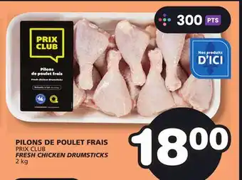 Marches Tradition PRIX CLUB FRESH CHICKEN DRUMSTICKS offer