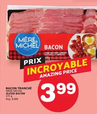 Marches Tradition MÈRE MICHEL SLICED BACON offer