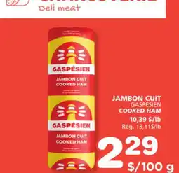 Marches Tradition GASPÉSIEN COOKED HAM offer