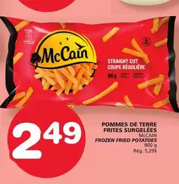Marches Tradition McCAIN FROZEN FRIED POTATOES offer