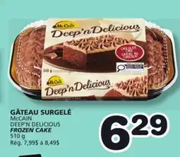 Marches Tradition McCAIN DEEP'N DELICIOUS FROZEN CAKE offer