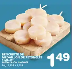 Marches Tradition SCALLOP MEDALLION SKEWER offer