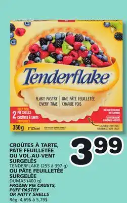 Marches Tradition TENDERFLAKE (255 to 397 g) OR DUMAS (400 g) FROZEN PIE CRUSTS, PUFF PASTRY OR PATTY SHELLS offer