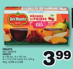 Marches Tradition DEL MONTE FRUITS offer