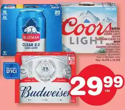 Marches Tradition BUDWEISER, COORS LIGHT OR SLEEMAN CLEAR 2.0 BEER offer