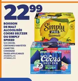 Provigo BOISSON DE MALT ALCOOLISÉE COORS SELTZER OU SIMPLY SPIKED, 12 X 355 ML | offer