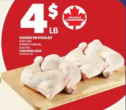 Provigo CUISSE DE POULET AVEC DOS | CHICKEN LEGS offer