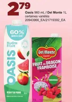 Provigo OASIS, 960 ML / DEL MONTE, 1L offer
