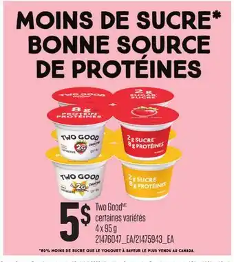 Provigo TWO GOOD offer