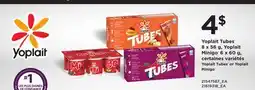 Provigo YOPLAIT TUBES , 8 X 56 G, YOPLAIT MINIGO , 6 X 60 G, | YOPLAIT TUBES OR YOPLAIT MINIGO offer