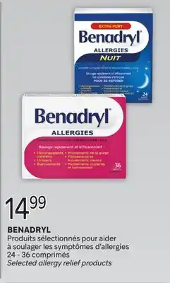 Brunet BENADRYL Produits sélectionnés pour aider à soulager les symptômes d'allergies offer