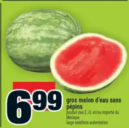 Super C gros melon d'eau sans pépins | large seedless watermelon offer