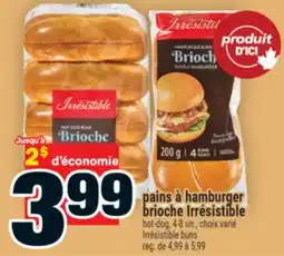 Super C pains à hamburger brioche Irrésistible | Irrésistible buns offer