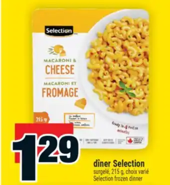 Super C dîner Selection | Selection frozen dinner offer