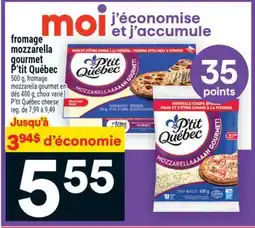 Super C fromage mozzarella gourmet P'tit Québec | P'titQuébec cheese offer