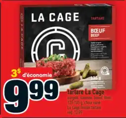 Super C tartare La Cage | La Cage frozen tartare offer