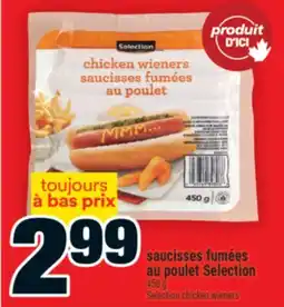 Super C saucisses fumées au poulet Selection | Selection chicken wieners offer