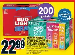 Super C boisson de malt Beach Day Every Day, Bud Light Chelada | Beach Day Every Day malt drink offer