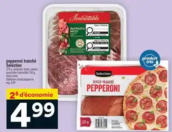 Super C pepperoni tranché Selection | Selection sliced pepperoni offer