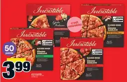 Super C pizza Irrésistible | Irrésistible pizza offer