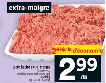Super C porc haché extra-maigre | extra lean ground pork offer