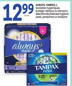 Uniprix ALWAYS, TAMPAX, L offer