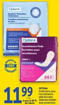 Uniprix OPTION+ Protections pour l'incontinence sélectionnées/Selected bladder leak protections offer