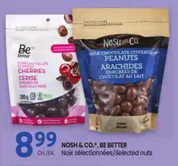 Uniprix NOSH & CO. , BE BETTER Noix sélectionnées/Selected nuts offer