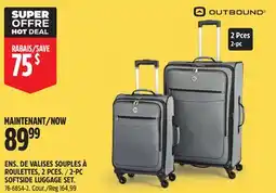 Canadian Tire OUTBOUND 2-PC SOFTSIDE LUGGAGE SET offer