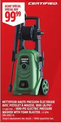 Canadian Tire CERTIFIED 1800-PSI ELECTRIC PRESSURE WASHER WITH FOAM BLASTER offer