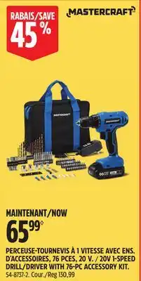 Canadian Tire MASTERCRAFT 20V 1-SPEED DRILL/DRIVER WITH 76-PC ACCESSORY KIT offer