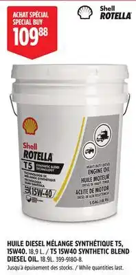 Canadian Tire Shell T5 15W40 SYNTHETIC BLEND DIESEL OIL offer