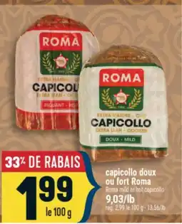 Marché Adonis capicollo doux ou fort Roma | Roma capicollo mild or hot offer