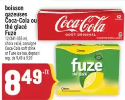 Marché Adonis boisson gazeuses Coca-Cola ou thé glace Fuze | Coca-Cola soft drink or Fuze ice tea offer
