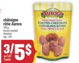 Marché Adonis châtaigne rôtie Aurora | Aurora roasted chestnut offer