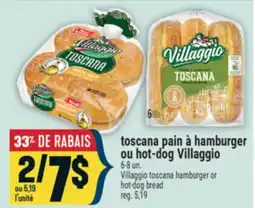 Marché Adonis toscana pain à hamburger ou hot-dog Villaggio | Villaggio toscana hamburger or hot-dog bread offer