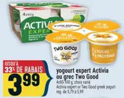 Marché Adonis yogourt expert Activia ou grec Two Good | Activia expert or Two Good greek yogurt offer