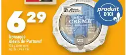 Marche Ami fromages Alexis de Portneuf offer