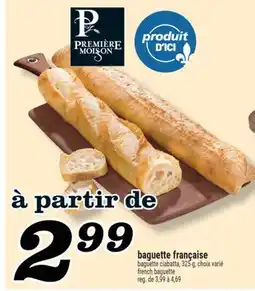 Marché Richelieu BAGUETTE FRANÇAISE | FRENCH BAGUETTE offer