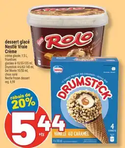 Marché Richelieu DESSERT GLACÉ NESTLÉ VRAIE CRÈME | NESTLE FROZEN DESSERT offer