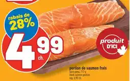 Marché Richelieu PORTION DE SAUMON FRAIS | FRESH SALMON PORTION offer