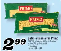 Marché Richelieu PÂTES ALIMENTAIRES PRIMO | PRIMO PASTA offer