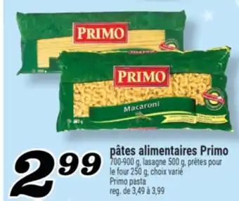 Marché Richelieu PÂTES ALIMENTAIRES PRIMO | PRIMO PASTA offer