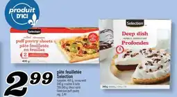 Marché Richelieu PÂTE FEUILLETÉE SELECTION | SELECTION PUFF PASTRY offer