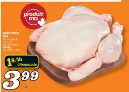 Marché Richelieu POULET ENTIER FRAIS | FRESH WHOLE CHICKEN offer