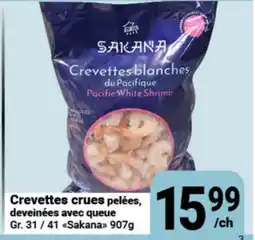 Pasquier Crevettes crues pelées, deveinées avec queue Sakana offer
