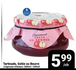 Pasquier Tartinade, Gelée ou Beurre Caprices d'Antan offer
